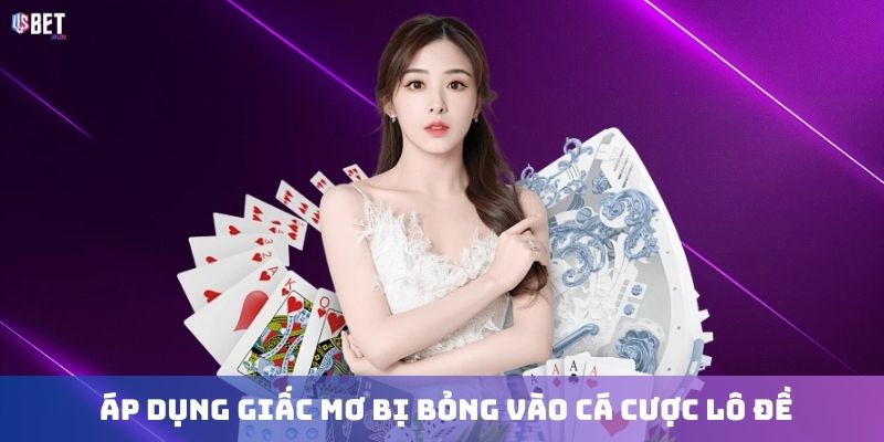 Áp dụng giấc mơ bị bỏng vào cá cược lô đề