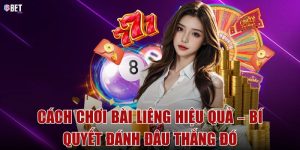 Cách chơi bài liêng hiệu quả – Bí quyết đánh đâu thắng đó