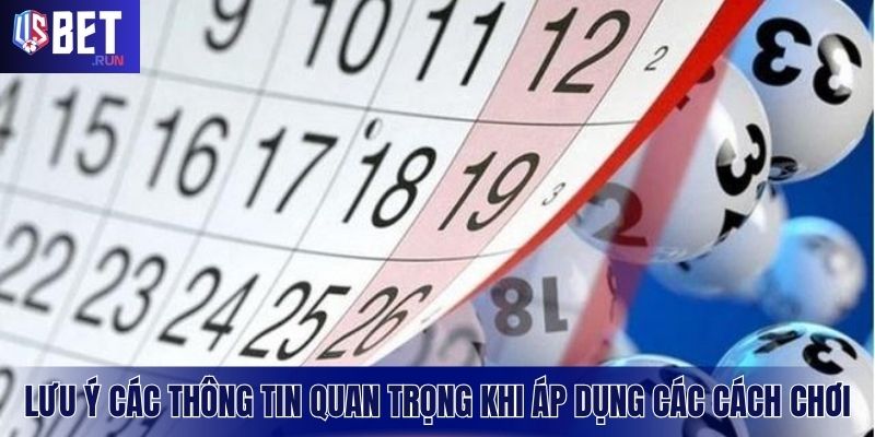 Điểm qua các thông tin trước khi thử các cách chơi xổ số